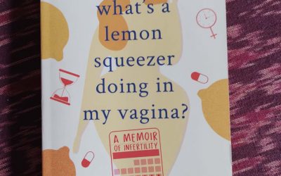 Author Interview: What’s a Lemon Squeezer Doing in My Vagina by Rohini S Rajagopal